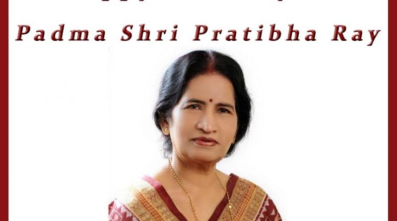Happy Birthday to Pratibha Ray – The Jnanpith Winning Odisha Writer