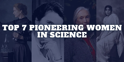 7 Trailblazing Women Scientists Who Changed the World