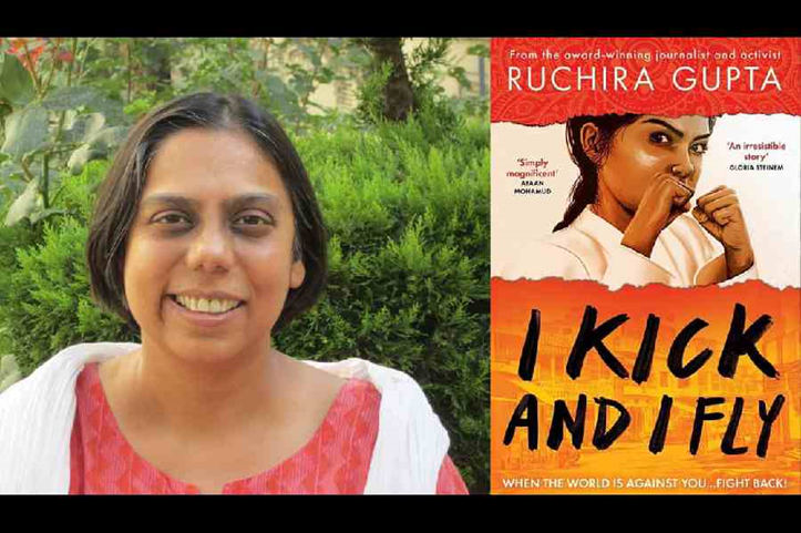 Empowering Women Through Courage: Ruchira Gupta’s Inspiring Journey and Debut Novel