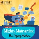 Mighty Matriarchs: The Legacy Makers